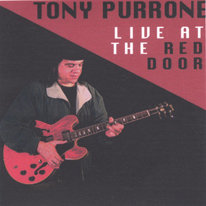 Tony Purrone Live At the Red Door