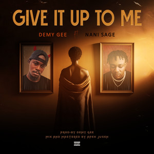 Give It Up To Me (Remix) [Explicit]