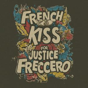 French Kiss for Justice