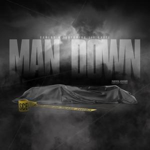 Man Down (feat. Lil Cuete) (Explicit)