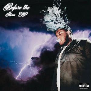 Before The Storm (Explicit)