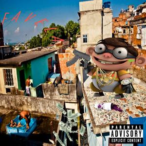 Favela (Explicit)