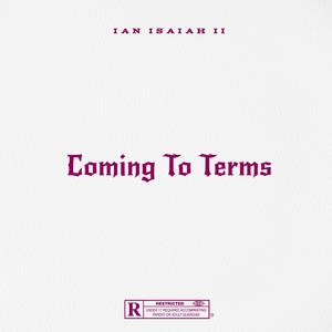 Coming To Terms (Explicit)
