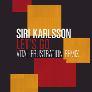 Let's Go (Remix Vital Frustration)