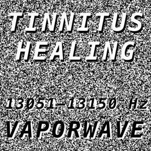 Tinnitus Healing 13051-13150 Hz