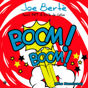 Boom Boom (The Remixes)