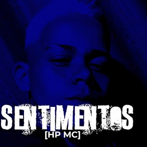 Sentimentos (Explicit)