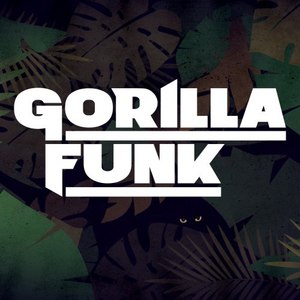 Gorilla Funk (Single Edit)