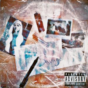 Letters To A Savage (Explicit)