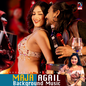 Maja Agail Background Music