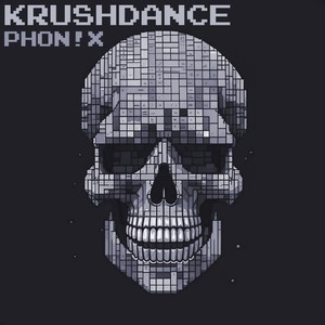 Krushdance! (Explicit)