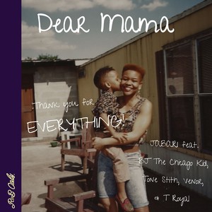 Dear Mama (A Cappella)