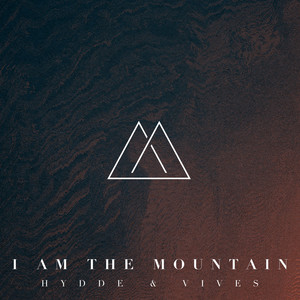 I Am The Mountain