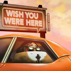 Wish You Were Here