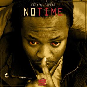 NO TIME (Explicit)