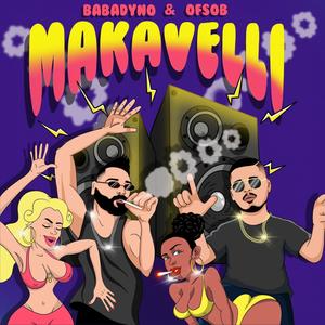 Makavelli (feat. Ofsob) [Explicit]