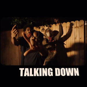 Talking down (Explicit)