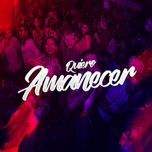 Quiero Amanecer