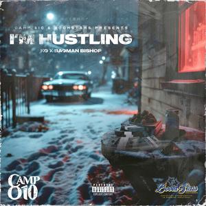 I'm Hustling (Explicit)