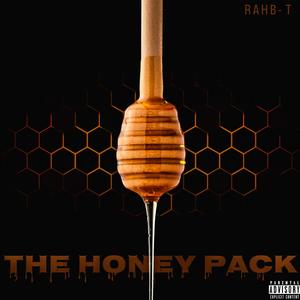 THE HONEY PACK (Explicit)