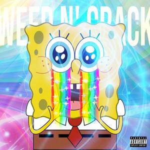 ** n' Crack (Explicit)