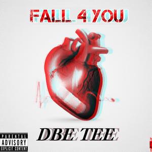 FALL 4 YOU (Explicit)