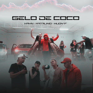 Gelo de Coco (Explicit)