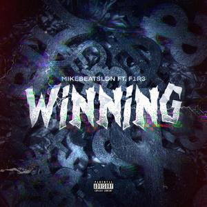WINNING (feat. F1R3) (Explicit)
