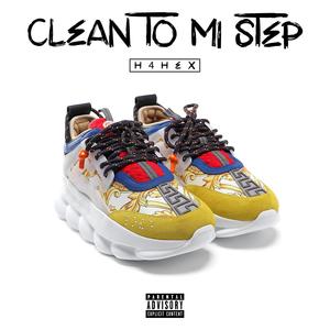 Clean To Mi Step (Explicit)