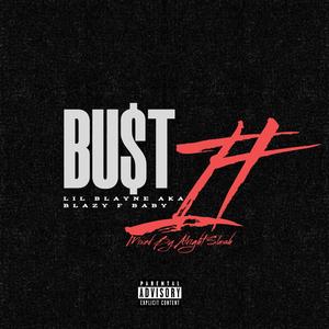 Bu$t It (Explicit)