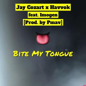 Bite My Tongue (Explicit)