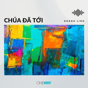 Chúa Đã Tới