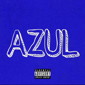 Azul (Explicit)