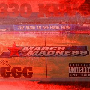 March Madness (Ball or Get Balled On) [Explicit]