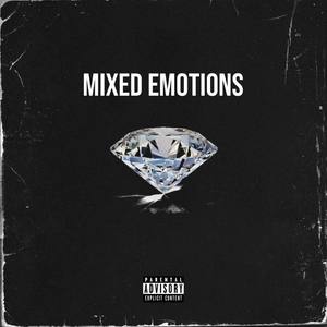 Mixed Emotions (Explicit)