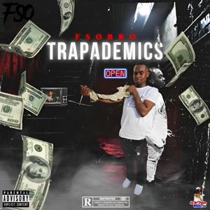 Trapademics (Explicit)