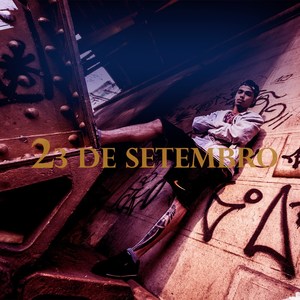 23 de Setembro (Explicit)