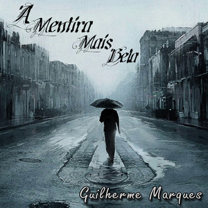 A Mentira Mais Bela