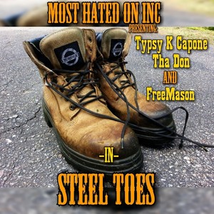 Steel Toes (Explicit)