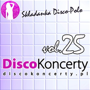 DiscoKoncerty Vol. 25