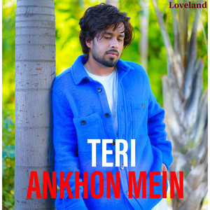 Teri Ankhon Mein
