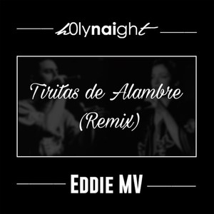 Tiritas de alambre (Remix|Explicit)