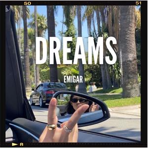 Dreams