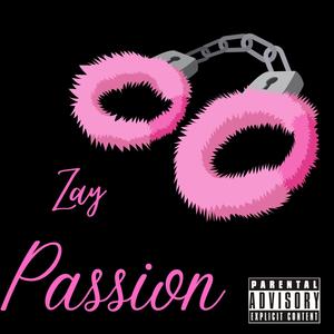 Passion (Explicit)