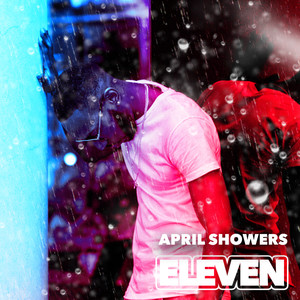 April Showers (Explicit)