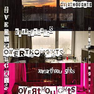 Overthoughts
