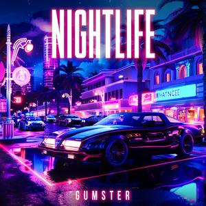 Nightlife (Explicit)