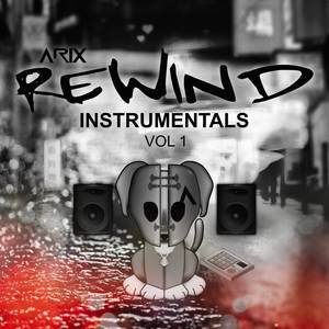 Rewind Instrumentals Vol 1 (Explicit)