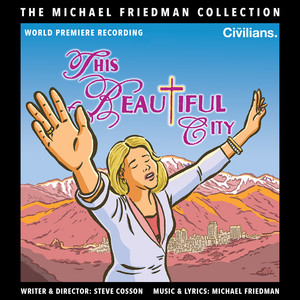 This Beautiful City (The Michael Friedman Collection)