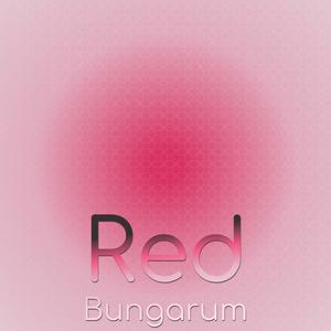 Red Bungarum